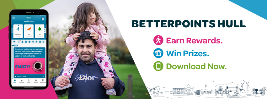 A promotional banner for BetterPoints Hull featuring a daughter sat on her father's shoulders.